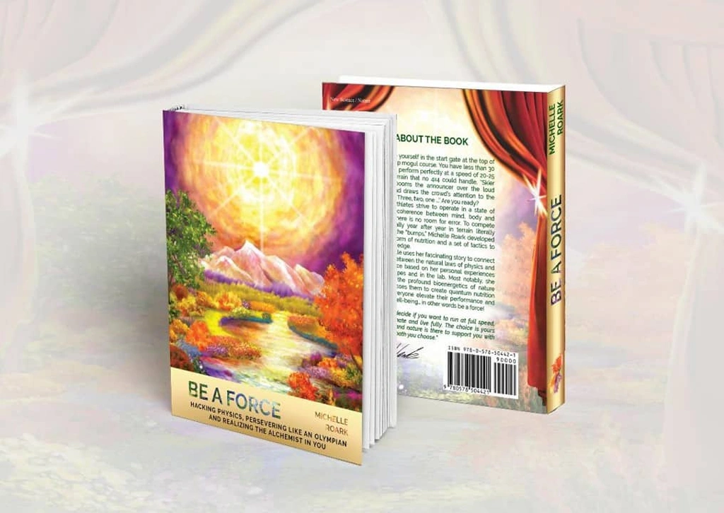 Be A Force book by Michelle Roark – personal growth and energy alignment guide